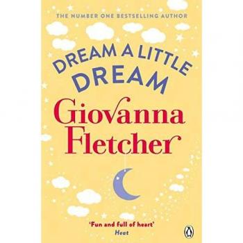 Dream a Little Dream By Giovanna Fletcher