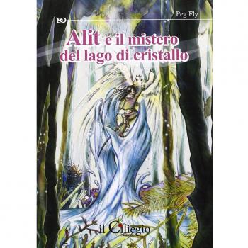 Alit e il mistero del lago di cristallo