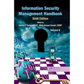 Information Security Management Handbook Volume 6