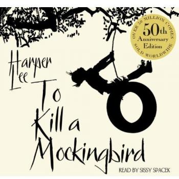 To Kill A Mockingbird (50th Anniversary edition) by Harper Lee CD-Audio Book The