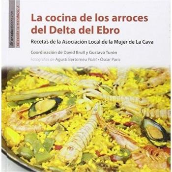 La cocina de los arroces del Delta del Ebro