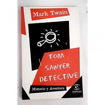 Tom sawyer detective misterio y aventura 17