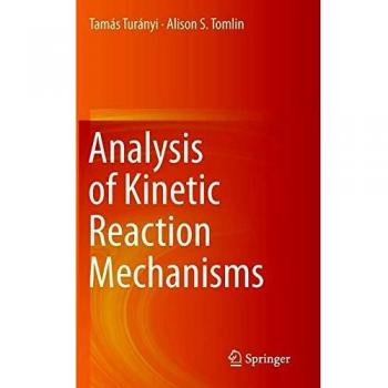 Analysis of Kinetic Reaction Mechanisms