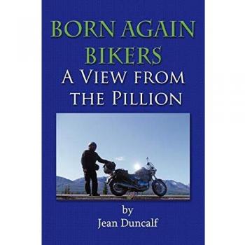 Born Again Bikers A View From The Pillion