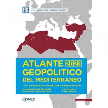 Atlante Geopolitico del Mediterraneo 2023