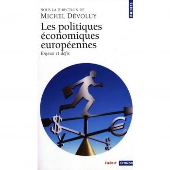 Les Politiques économiques européennes : Enjeux et défis