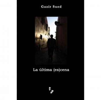 La última (es)cena