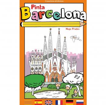 Pinta Barcelona: (Català, castellà, anglès, francès, alemany i rus) (Tapa blanda).