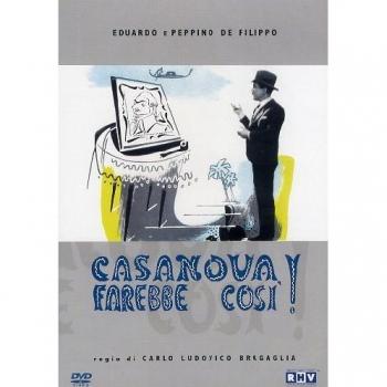 Casanova farebbe così