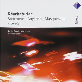Khachaturian gayaneh masquerade spartacus excerpts apex