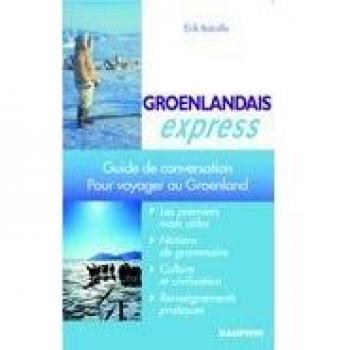 Groenlandais express pour voyager au Groenland