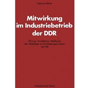 Katharina Belwe Mitwirkung Im Industriebetrieb Der Ddr. Planung
