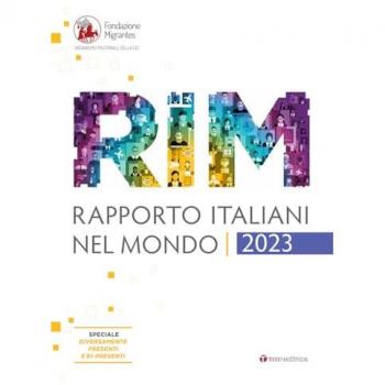 Rapporto italiani nel mondo. Report 2023