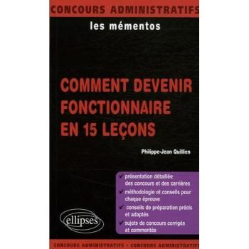 Comment devenir fonctionnaire en 15 leçons