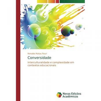 Fleuri, Reinaldo Matias: Conversidade