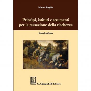 Princìpi, istituti e strumenti per la tassazione della ricchezza