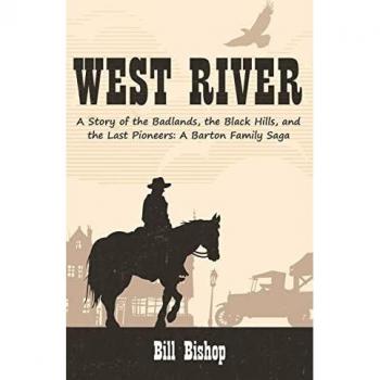 Bishop, Bill: West River