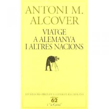 Viatge A Alemanya I Altres Nacions