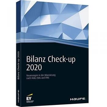 Peter Wollmert Bilanz Check-Up 2020: Neuerungen In Der Bilanzierung Nach Hgb, Estg Und Ifrs
