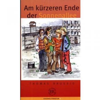 Thomas Brussig Brussig, T: Am Kurzeren Ende Der Sonnenallee