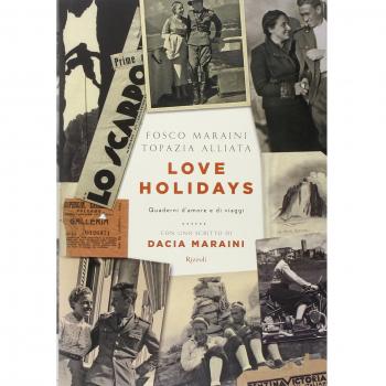 Love Holidays. Quaderni d'amore e di viaggi