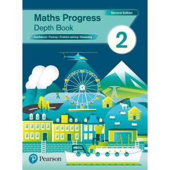 Maths Progress Second Edition Depth Book 2 : Second Edition