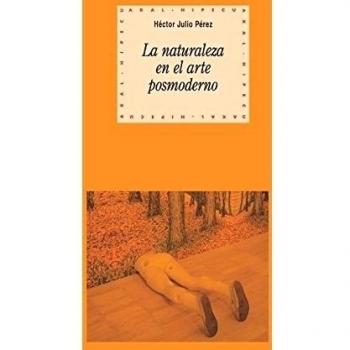 La naturaleza en el arte posmoderno