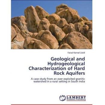 Geological and Hydrogeological Characterization of Hard Rock Aquifers