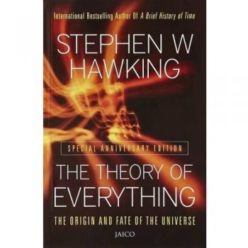 The Theory of Everything: The Origin and Fate of the Universe