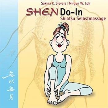 Sievers, Sakina K.: ShenDo-In Shiatsu Selbstmassage