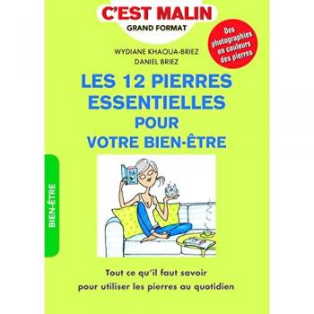 Les 12 pierres essentielles pour votre bien-être