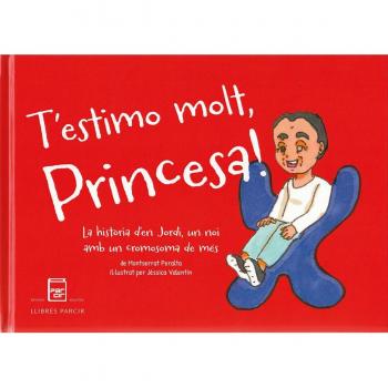 T'estimo molt, princesa!