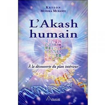 L'Akash humain