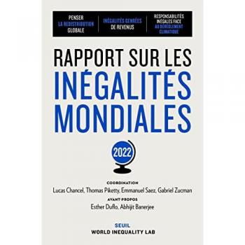 Lucas Chancel Rapport Sur Les Inégalités Mondiales 2022