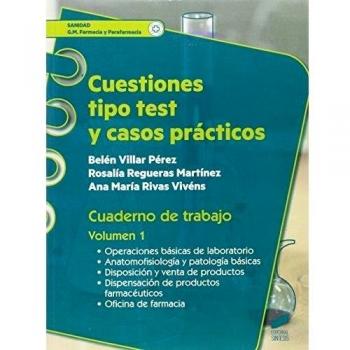 CUESTIONES TIPO TEST Y CASOS PRACTICOS. CUADERNO DE TRABAJO. VOLU