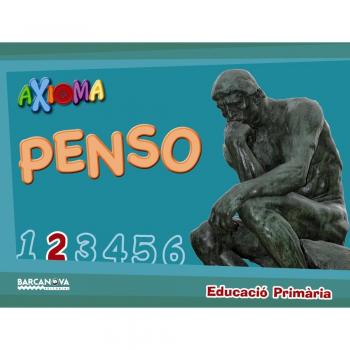 Axioma. Penso 2n. Quadern de l ' alumne