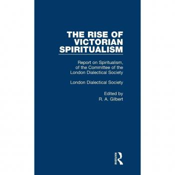 Report On Spiritualism V4 by London Dialectical Society