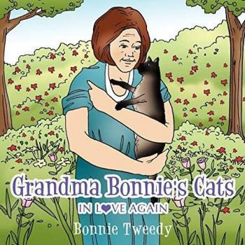 Grandma Bonnie's Cats: In Love Again