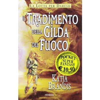 Il tradimento della Gilda del Fuoco