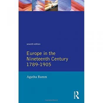 Europe in the Nineteenth Century 1789-1905