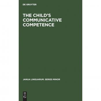 The Child¿s Communicative Competence
