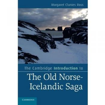 Cambridge University Press Cambridge Introduction to Old Norse Icelandic Saga