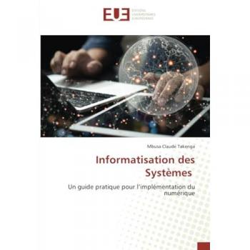 Takenga, Mbusa Claude: Informatisation des Systèmes