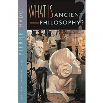 What Is Ancient Philosophy