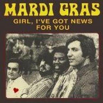 Girl, I've Got News For You