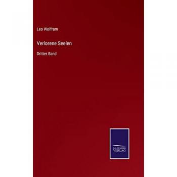 Verlorene Seelen: Dritter Band