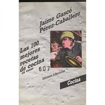 Las 100 Mejores Recetas De Cocina En Verso