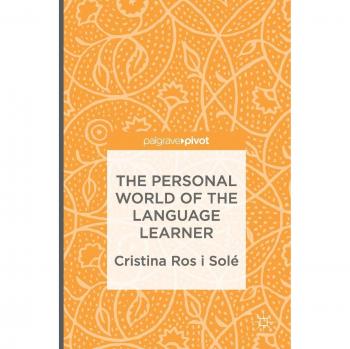 The Personal World of the Language Learner