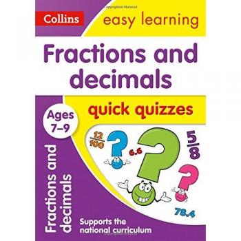 Fractions & Decimals Quick Quizzes Ages 7-9: Ideal for home learning