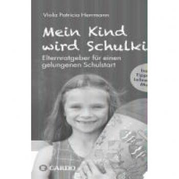 Mein Kind wird Schulkind